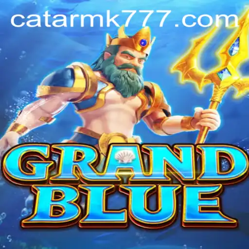 Descubra GRANDBLUE: Um Jogo de Estratégia Inovador com CATAR MK
